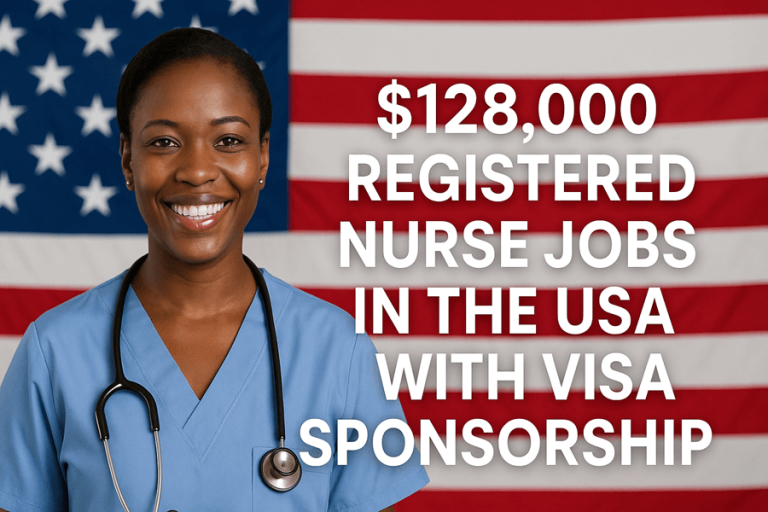$128,000 Registered Nurse Jobs in the USA with Visa Sponsorship
